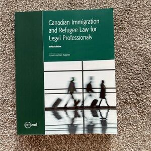 Canadian Immigration and Refugee Law 5th edition